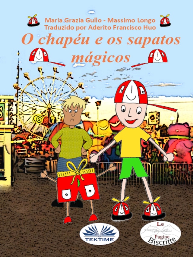 Copertina del libro per O Chapéu E Os Sapatos Mágicos