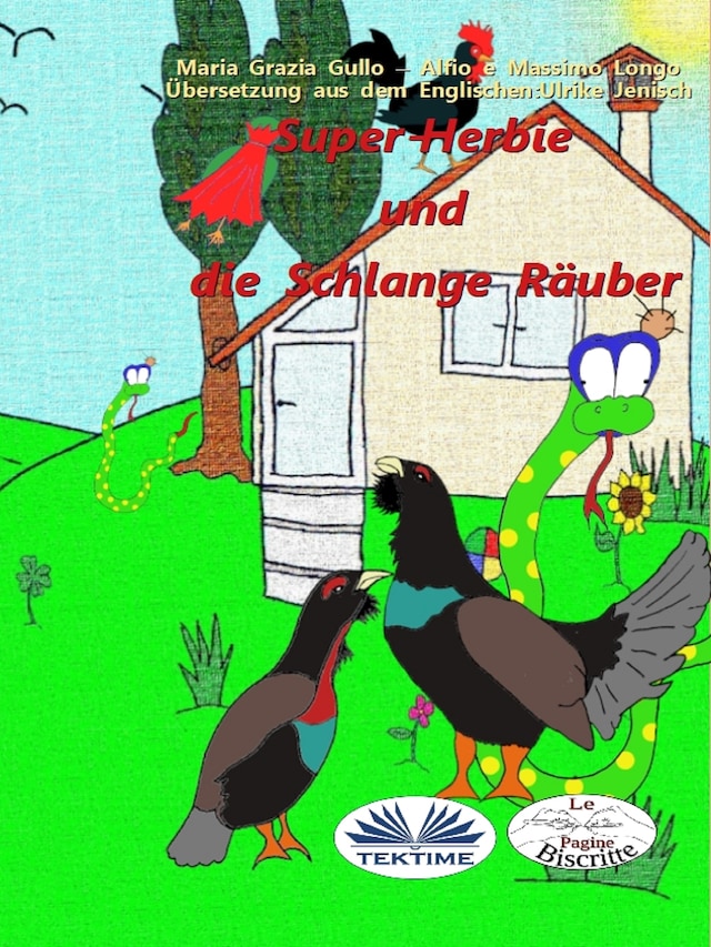Book cover for Super-Herbie Und Die Schlange Räuber