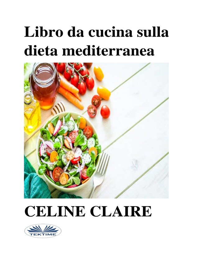Kirjankansi teokselle Libro Da Cucina Sulla Dieta Mediterranea