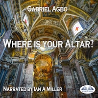 Where Is Your Altar?