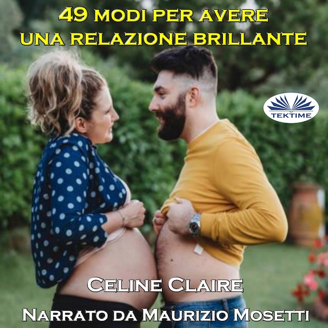 Couverture de livre pour 49 Modi Per Avere Una Relazione Brillante