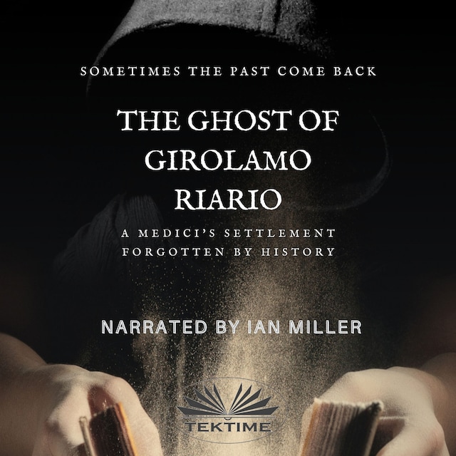 The Ghost Of Girolamo Riario