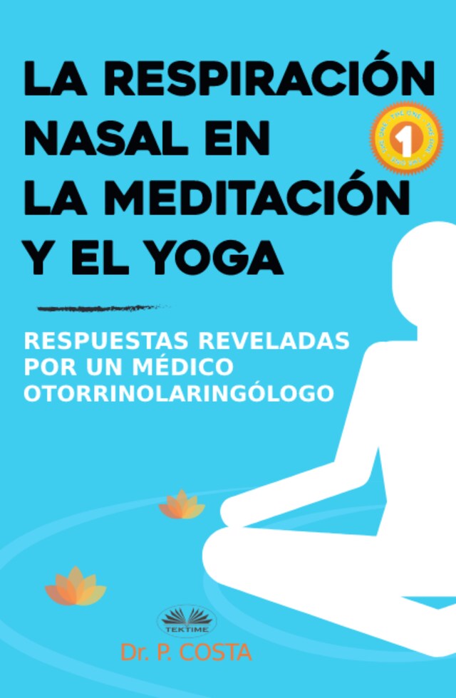 Okładka książki dla La Respiración Nasal En La Meditación Y El Yoga