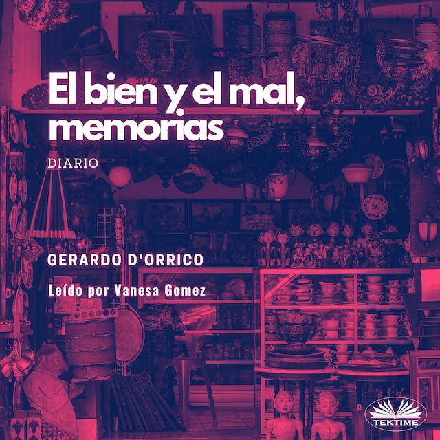 Book cover for El Bien Y El Mal, Memorias