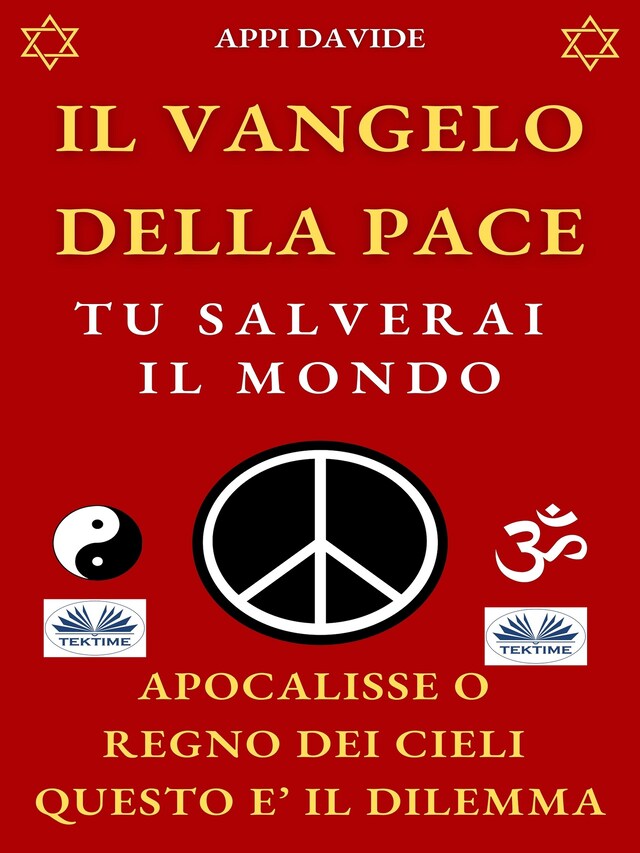 Kirjankansi teokselle Il Vangelo Della Pace: Tu Salverai Il Mondo