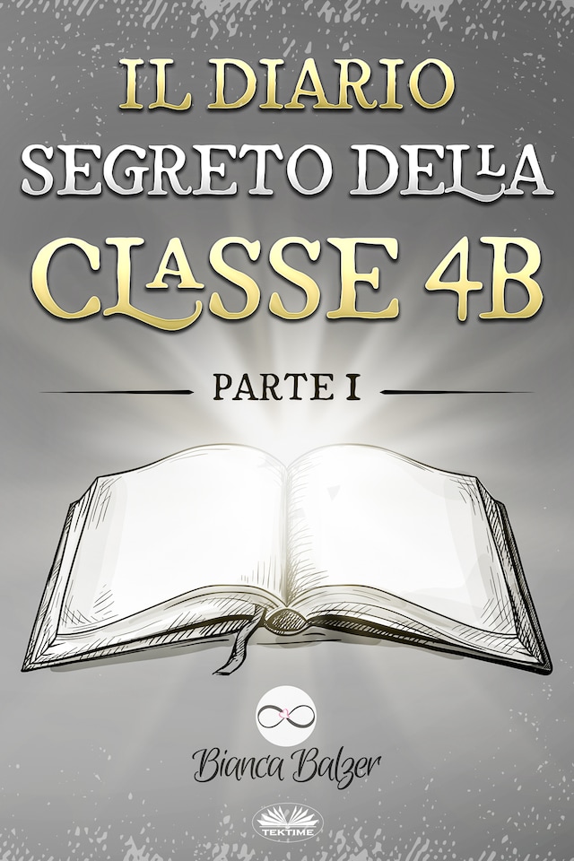Buchcover für Il Diario Segreto Della Classe 4 B