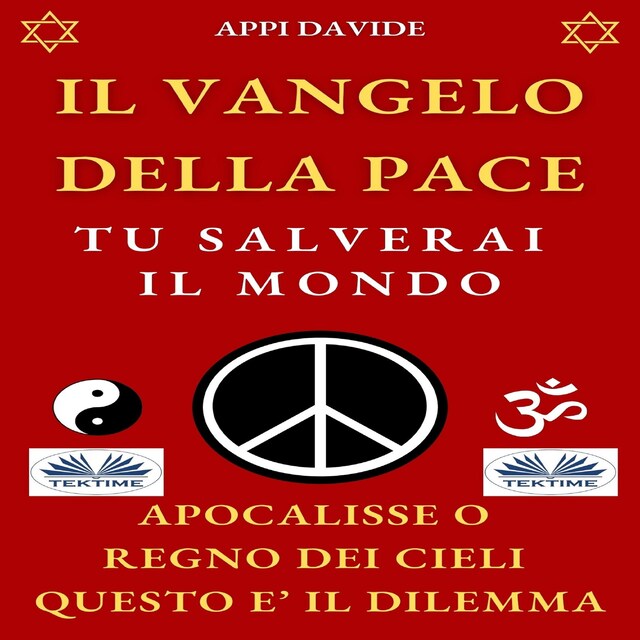 Couverture de livre pour Il Vangelo Della Pace. Tu Salverai Il Mondo