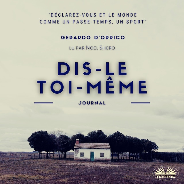 Book cover for Dis-Le Toi-Même