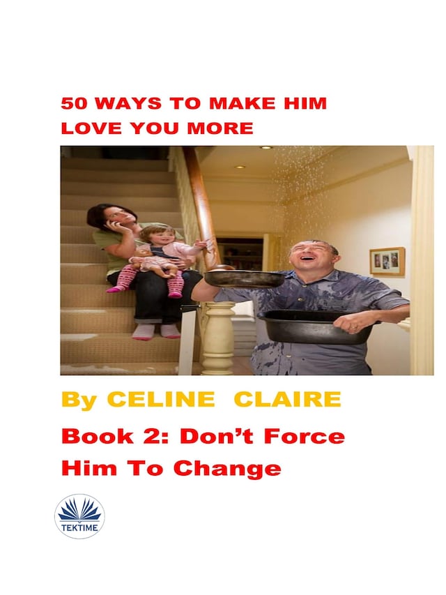 Copertina del libro per 50 Ways To Make Him Love You More