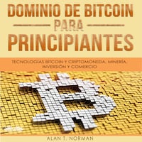 Dominio De Bitcoin Para Principiantes