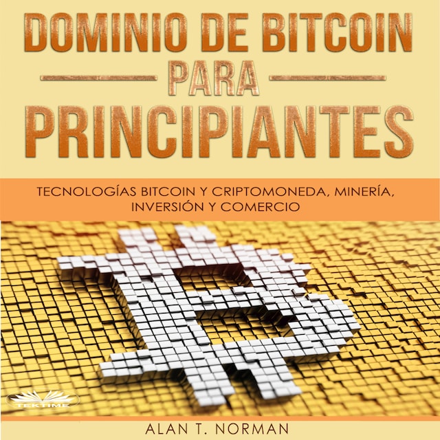 Book cover for Dominio De Bitcoin Para Principiantes
