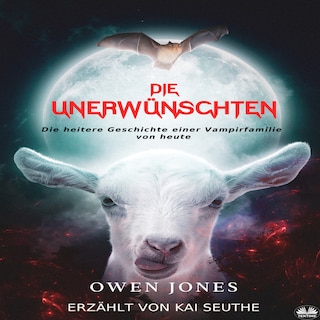 Die Unerwünschten als Hörbuch