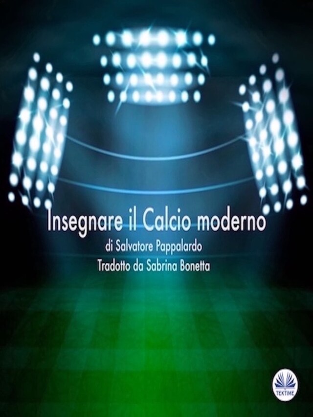 Book cover for Insegnare Il Calcio Moderno