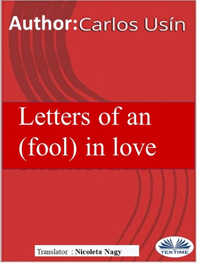 Boekomslag van Letters Of An (Fool) In Love