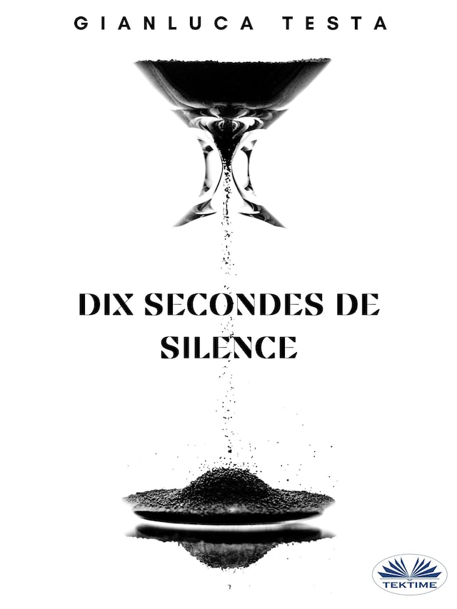 Boekomslag van Dix Secondes De Silence