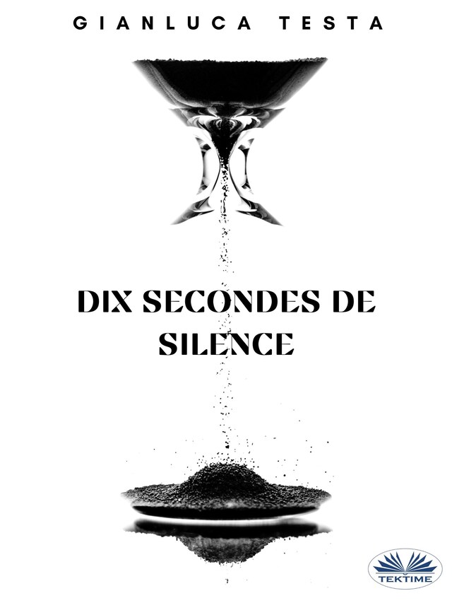 Boekomslag van Dix Secondes De Silence