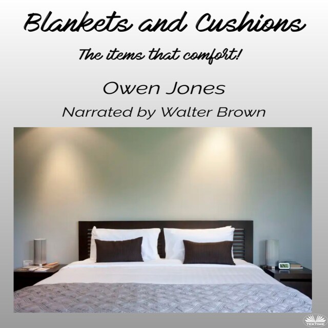 Copertina del libro per Blankets And Cushions