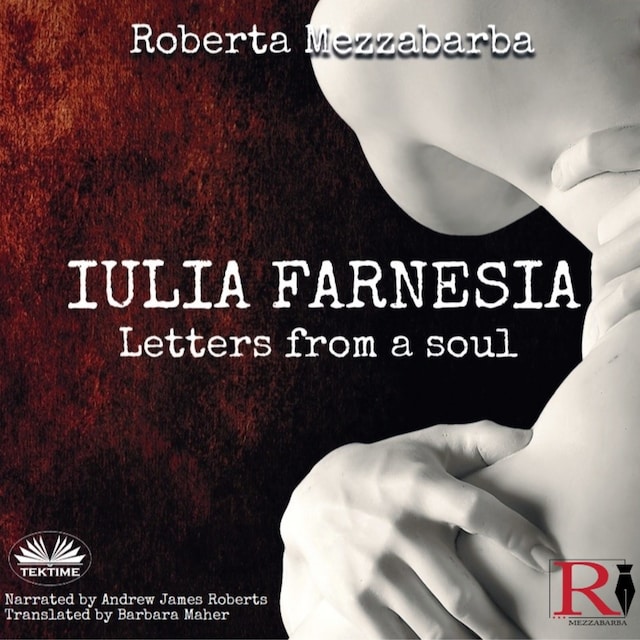 Book cover for IULIA FARNESIA - Letters From A Soul