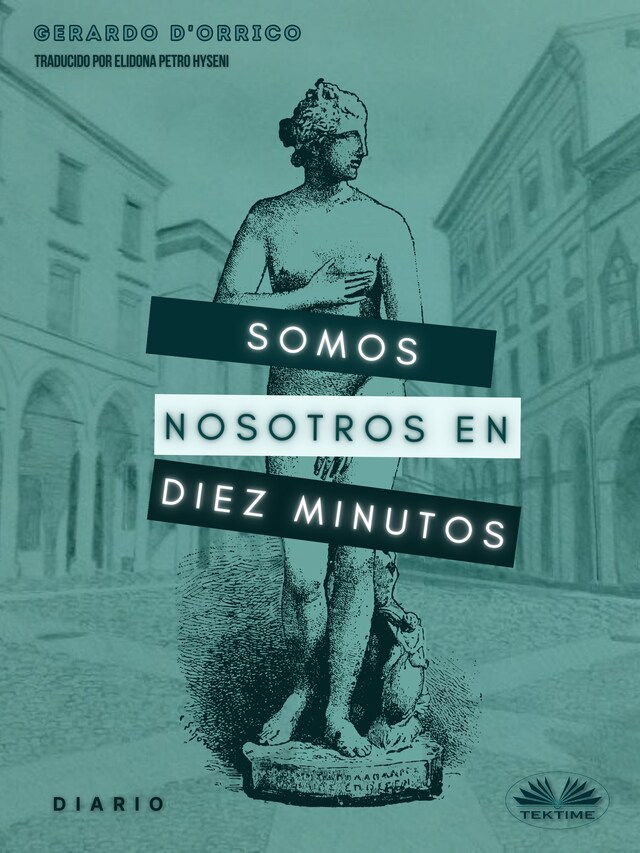Somos Nosotros En Diez Minutos Boekomslag van Somos Nosotros En Diez Minutos