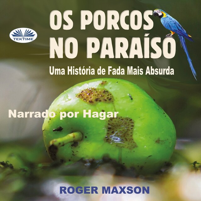 Book cover for Os Porcos No Paraíso