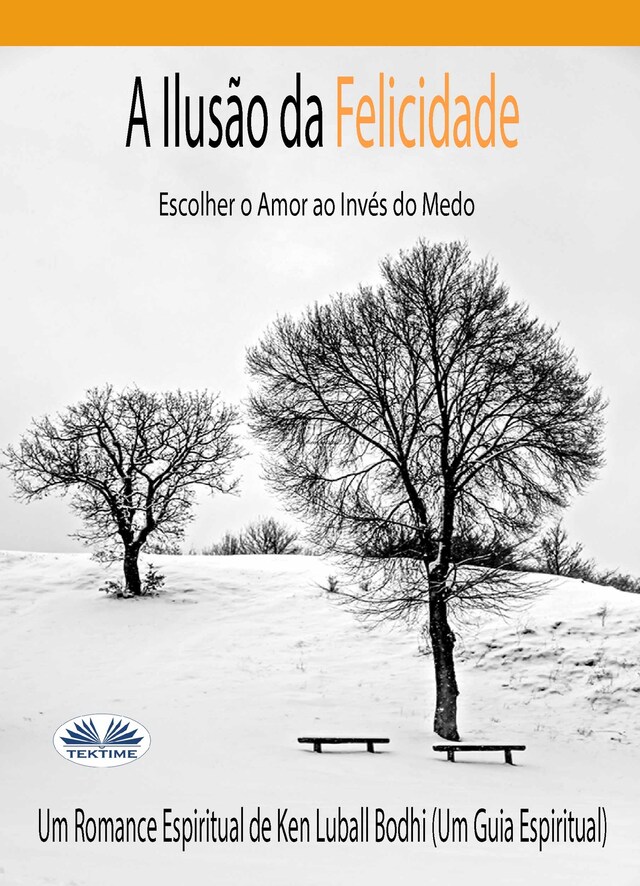 Buchcover für A Ilusão Da Felicidade