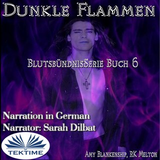 Dunkle Flammen (Blutsbündnis-Serie Buch 6) als Hörbuch
