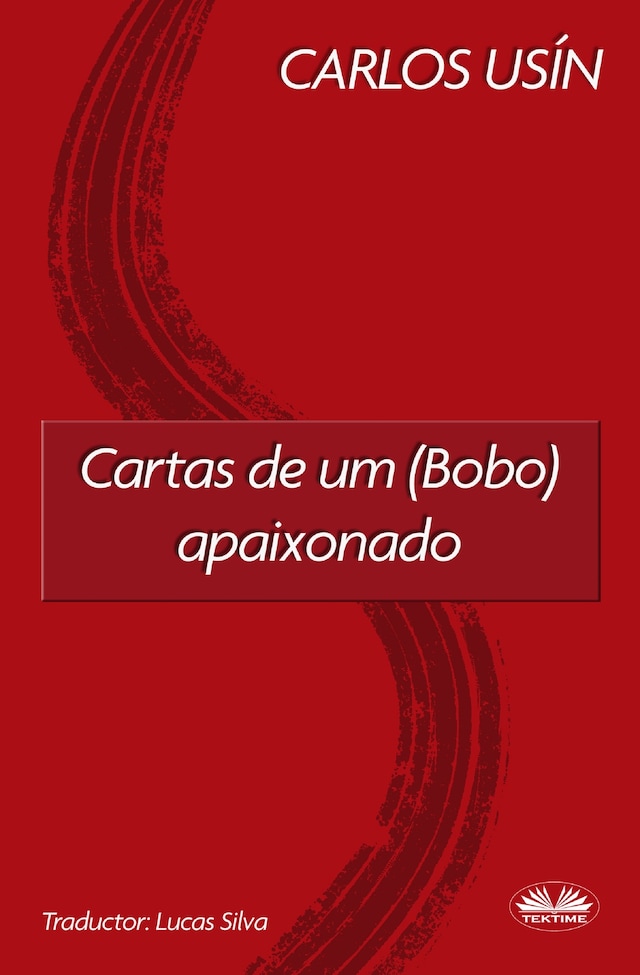 Boekomslag van Cartas De Um (Bobo) Apaixonado