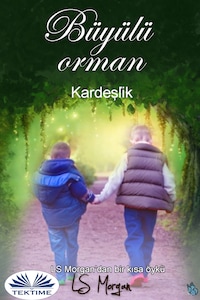 Büyülü Orman