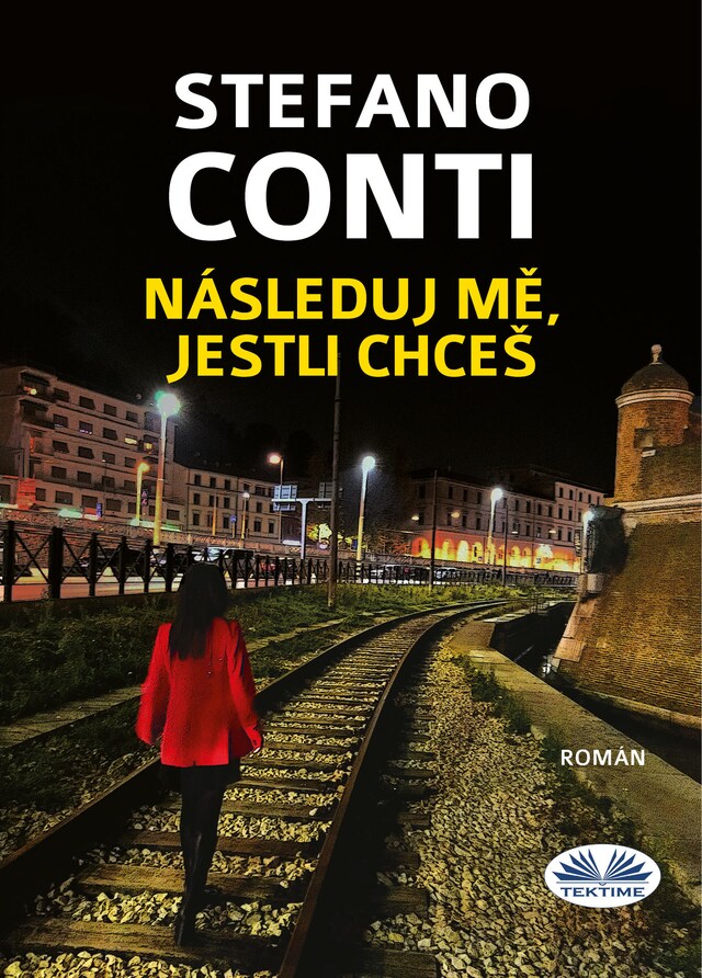 Copertina del libro per Následuj Mě, Jestli Chceš