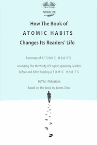 How The Book Of Atomic Habits Changes Its Readers' Life