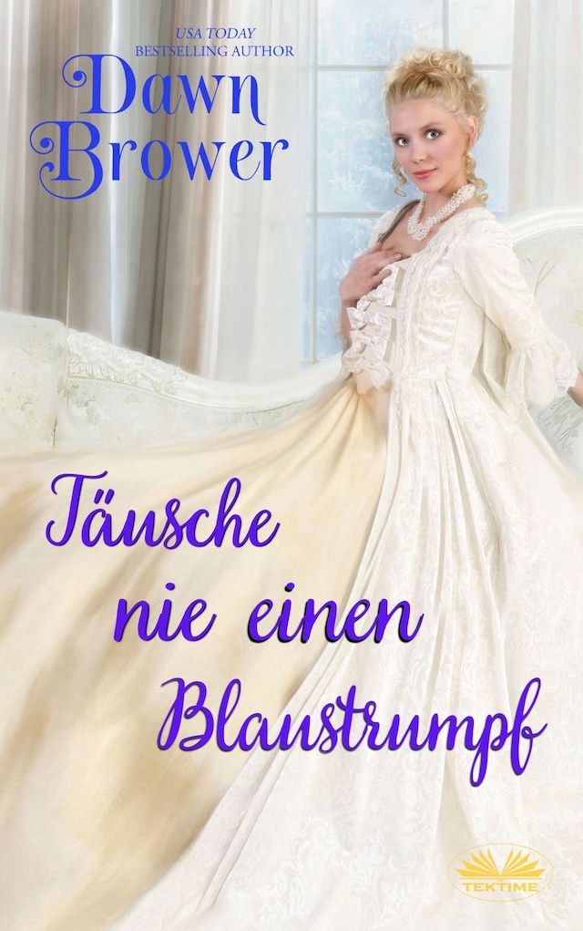 Book cover for Täusche Nie Einen Blaustrumpf