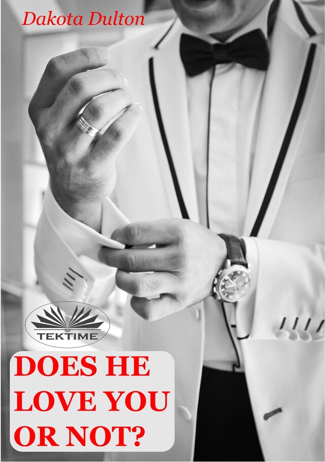 Book cover for Does He Love You Or Not?