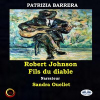 Robert Johnson Fils Du Diable