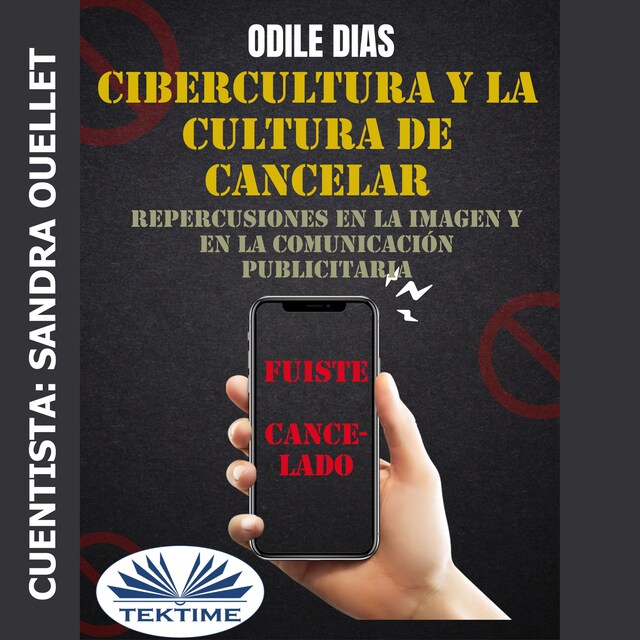 Book cover for Cibercultura Y La Cultura De Cancelar