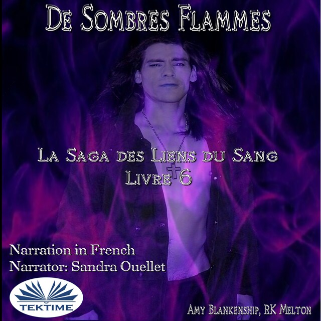 Book cover for De Sombres Flammes (Les Liens Du Sang-Livre 6)