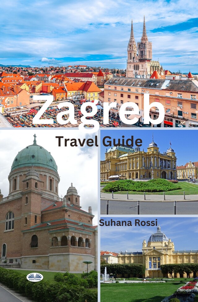 Book cover for Zagreb Travel Guide
