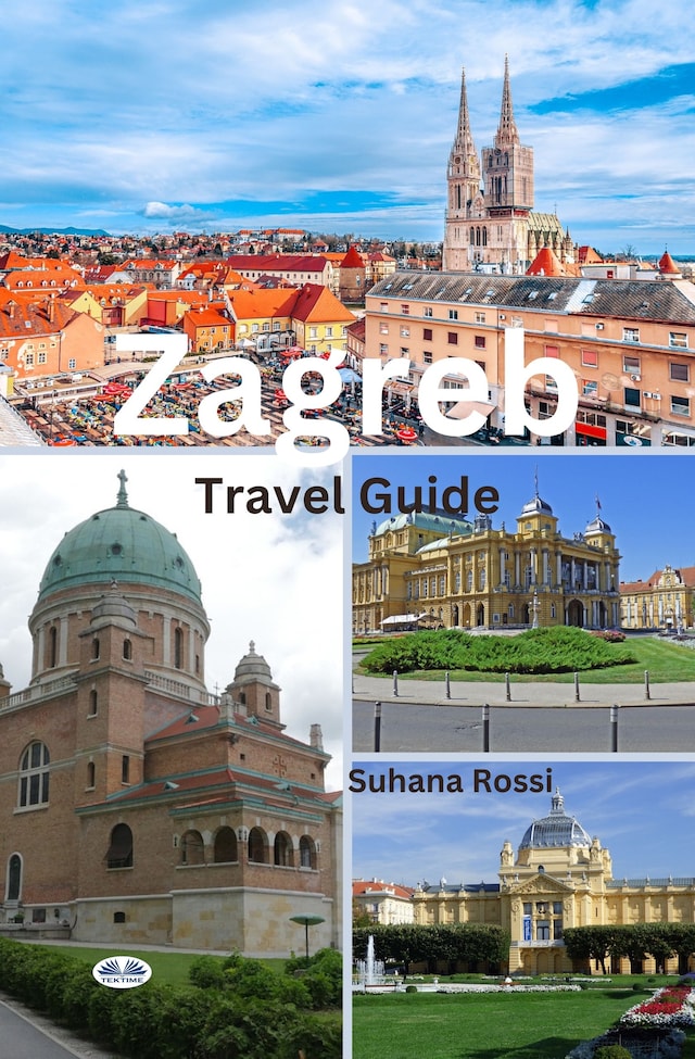 Zagreb Travel Guide Book cover for Zagreb Travel Guide