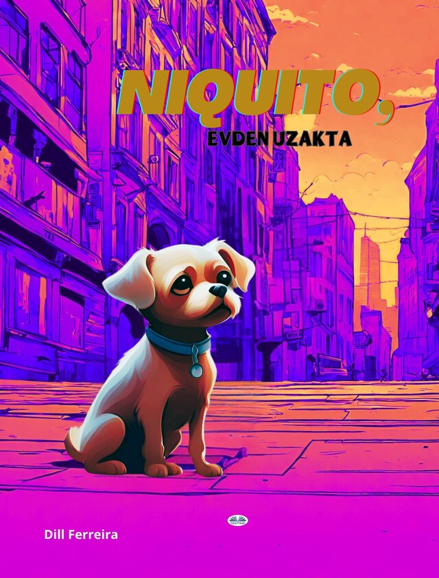 Book cover for Niquito, Evden Uzakta