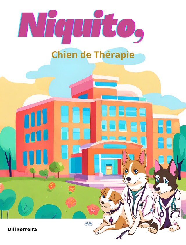 Portada de libro para Niquito, Chien De Thérapie