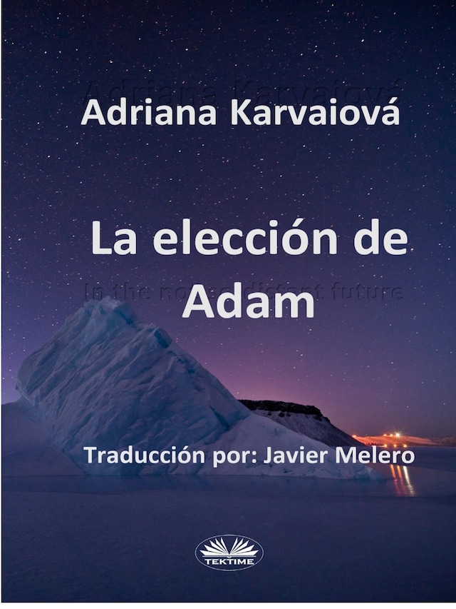 Copertina del libro per La Elección De Adam