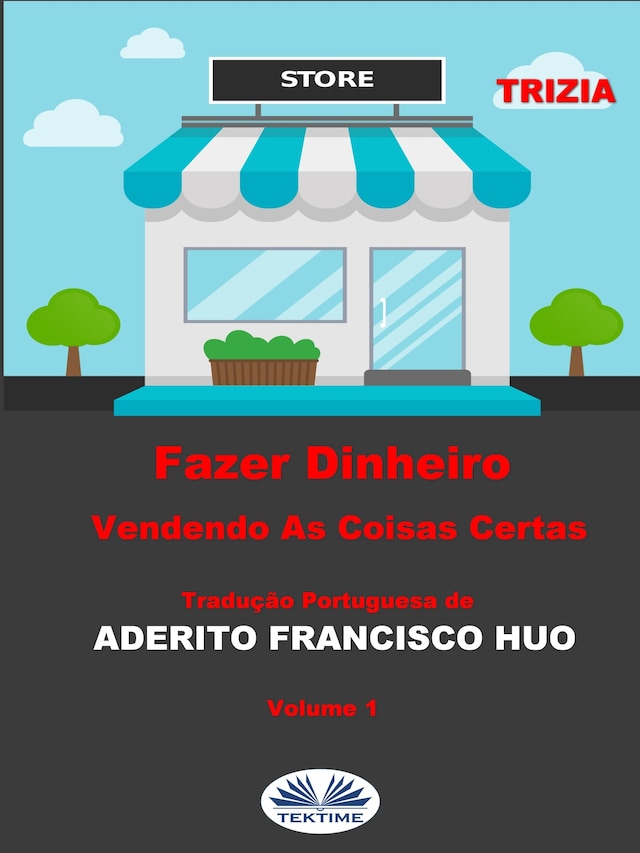 Book cover for Fazer Dinheiro Vendendo As Coisas Certas