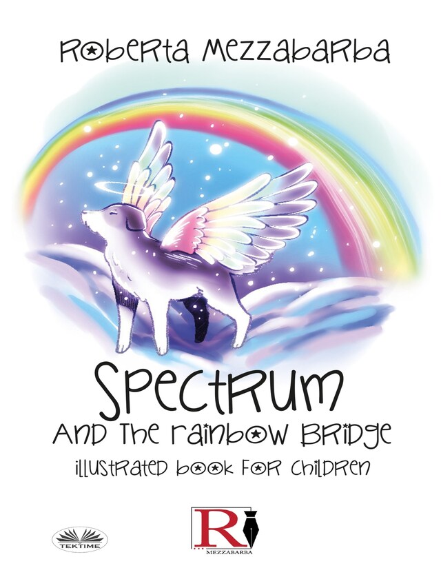 Book cover for Spectrum And The Rainbow Bridge