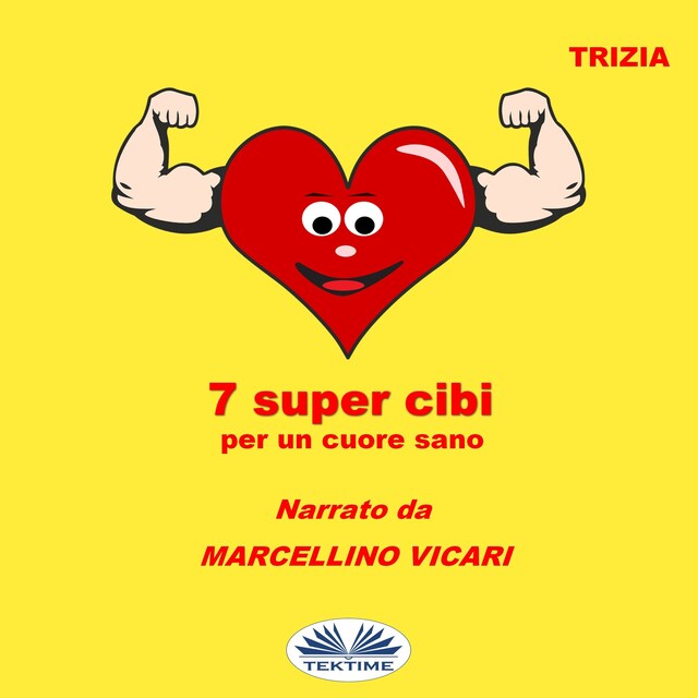 Book cover for 7 Supercibi Per Un Cuore Sano