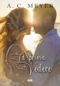 La Prima Vedere