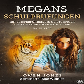 Megans Schulprüfungen als Hörbuch