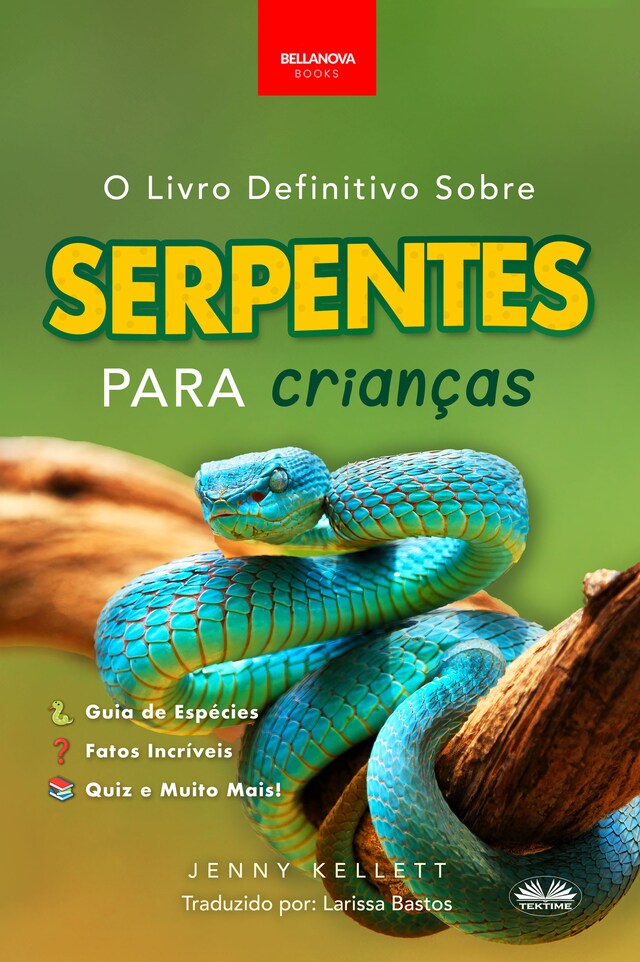 Buchcover für O Livro Definitivo Sobre Serpentes Para Crianças