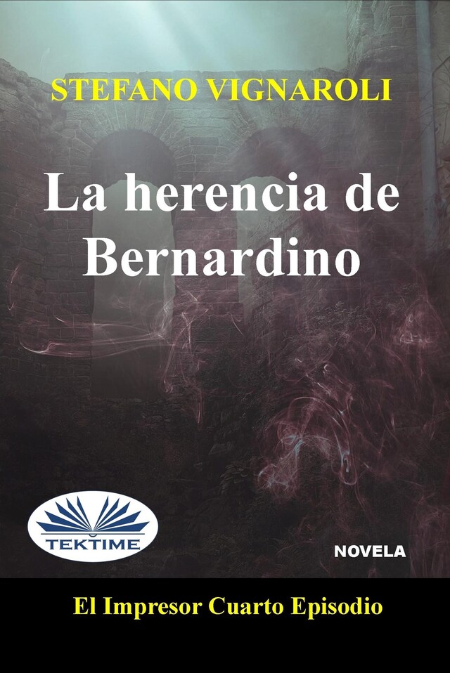 Couverture de livre pour La Herencia De Bernardino