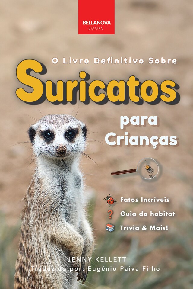 Book cover for O Livro Definitivo Sobre Suricatos Para Crianças