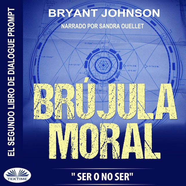 Book cover for Brújula Moral: Ser O No Ser