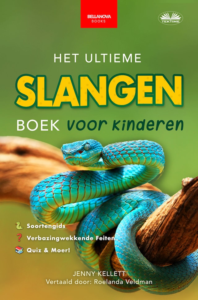 Book cover for Het Ultieme Slangen Boek Voor Kinderen